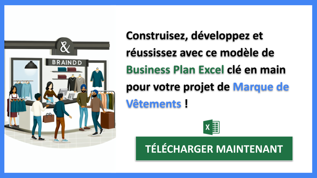Exemple Business Plan pour Marque de Vêtements - Marque de Vêtements Guide de Création- CTA3