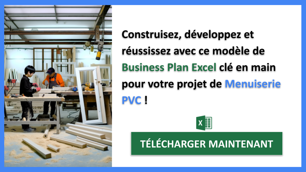 Exemple Business Plan pour Menuiserie PVC - Menuiserie PVC Guide de Création- CTA3
