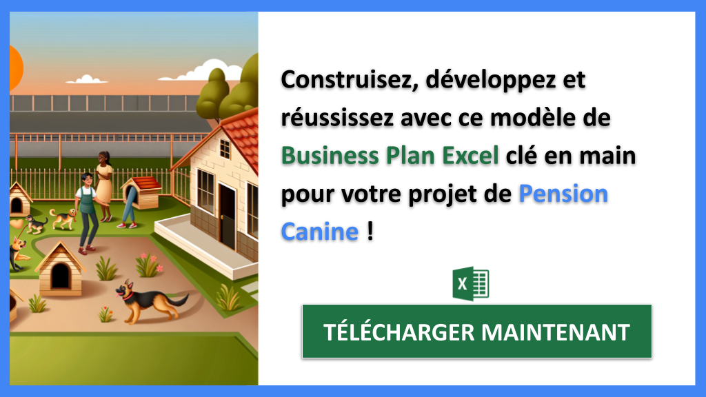 Exemple Business Plan pour Pension Canine - Pension Canine Guide de Création- CTA3