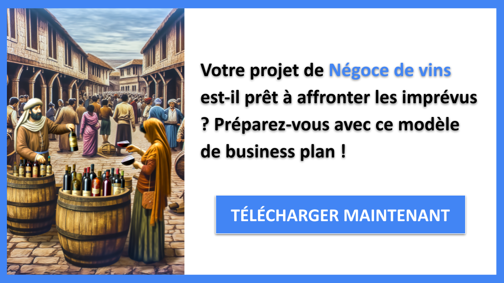 Exemple Business Plan pour Négoce de vins - Gestion des Risques Négoce de vins- CTA1