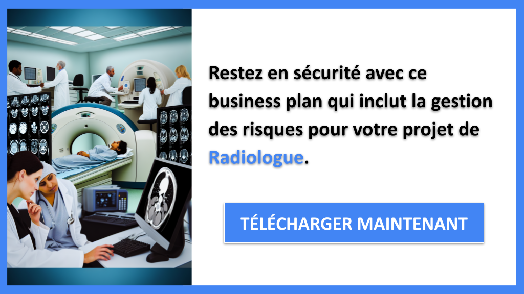 Exemple Business Plan pour Radiologue - Gestion des Risques Radiologue- CTA3