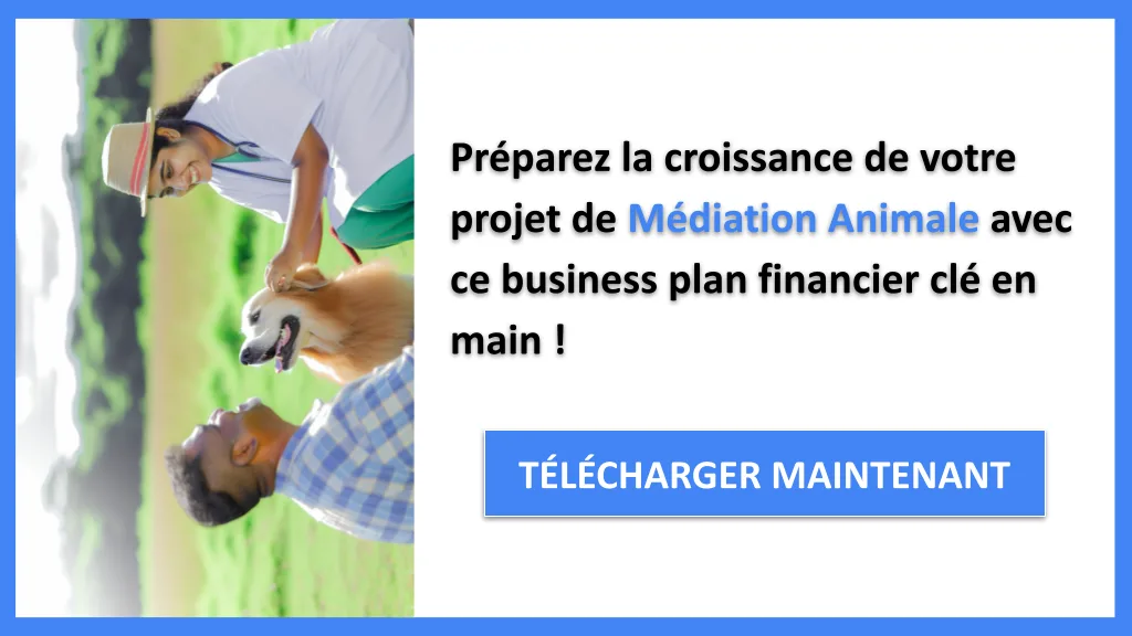 Médiation Animale Plan financier Exemple 2026 : rentabilité 8 Exemple Business Plan pour Médiation Animale - Médiation Animale Plan financier Exemple- CTA3
