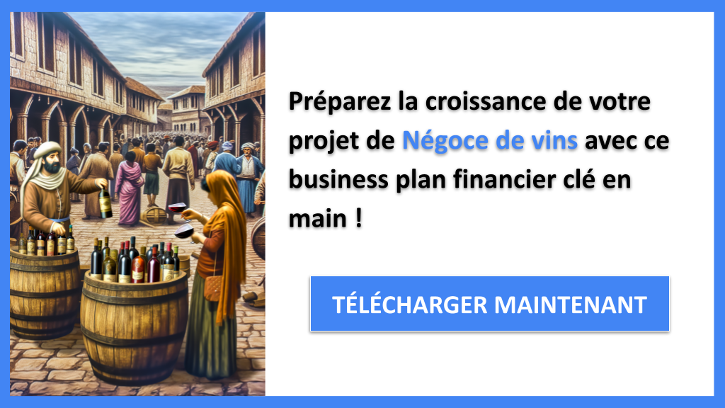 Exemple Business Plan pour Négoce de vins - Négoce de vins Plan financier Exemple- CTA3