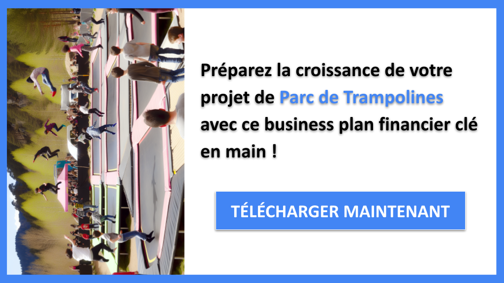 Exemple Business Plan pour Parc de Trampolines - Parc de Trampolines Plan financier Exemple- CTA3