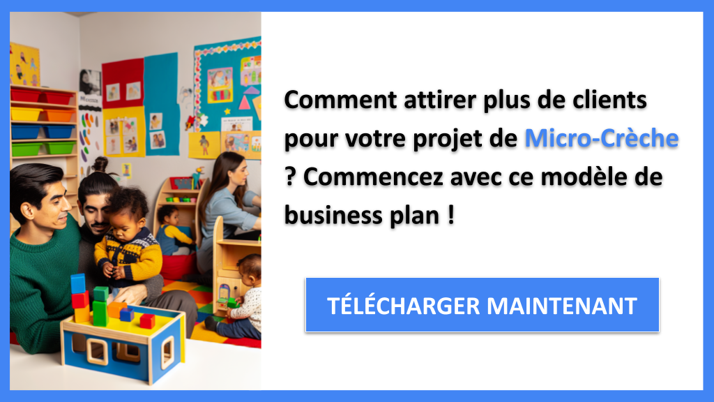 Exemple Business Plan pour Micro-Crèche - Plan Marketing Micro-Crèche- CTA1