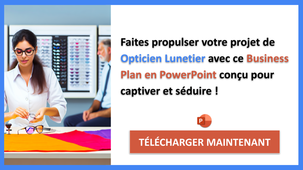 Exemple Business Plan pour Opticien Lunetier - Plan Marketing Opticien Lunetier- CTA3