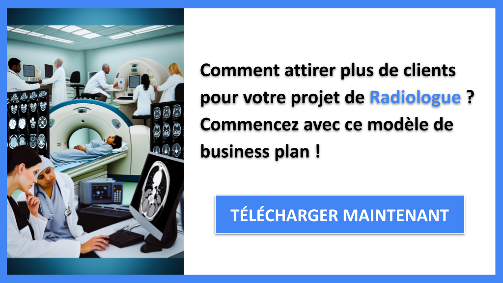 Exemple Business Plan pour Radiologue - Plan Marketing Radiologue- CTA1