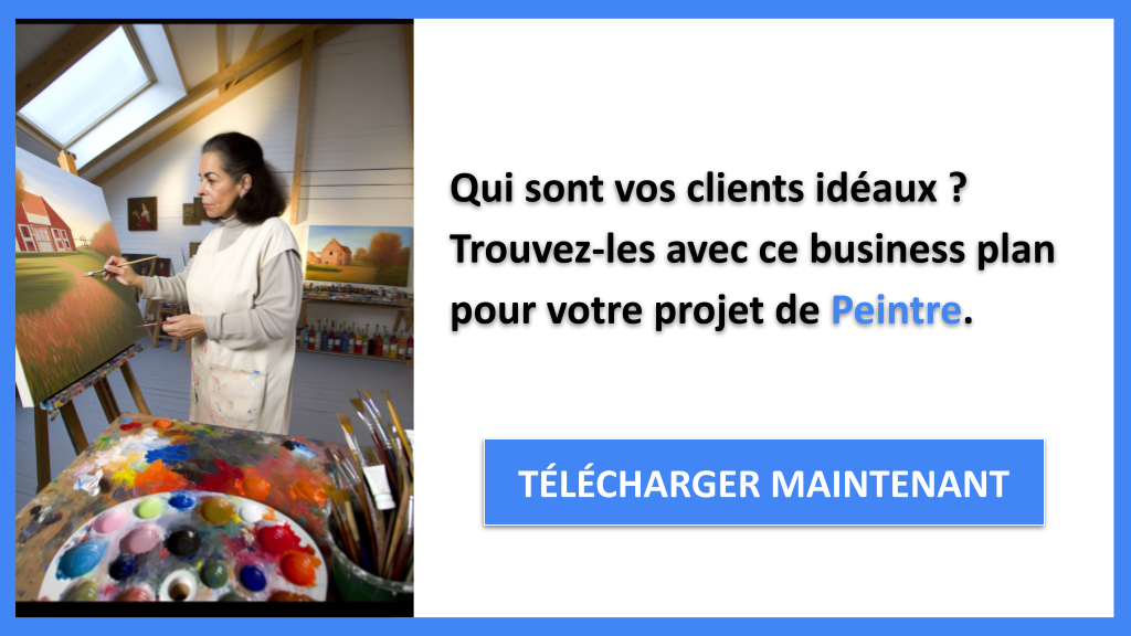 Comment définir les profils clients pour un Peintre professionnel ? 6 Exemple Business Plan pour Peintre - Segments Clients Peintre- CTA1