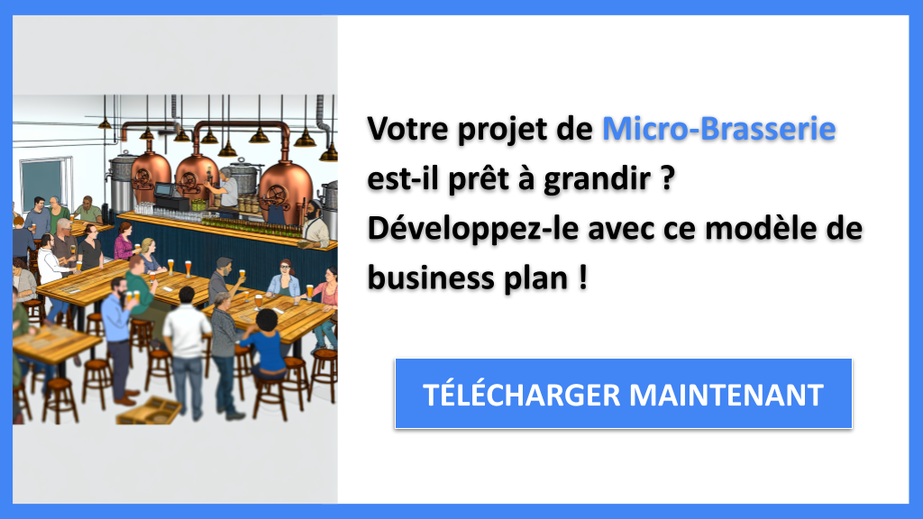 Micro-Brasserie : stratégies de croissance pour scaler 6 Exemple Business Plan pour Micro-Brasserie - Stratégies de Croissance Micro-Brasserie- CTA1