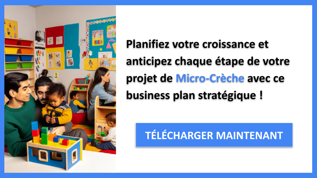 Exemple Business Plan pour Micro-Crèche - Stratégies de Croissance Micro-Crèche- CTA3
