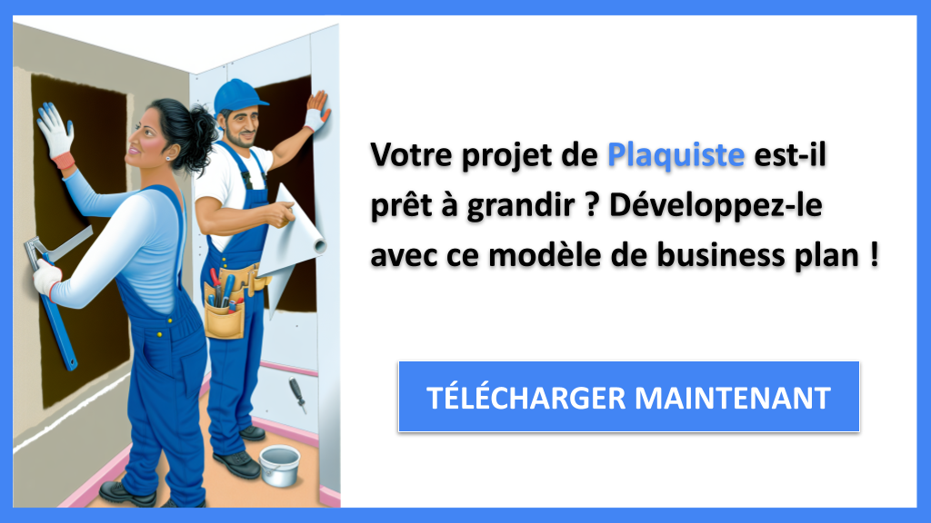 Exemple Business Plan pour Plaquiste - Stratégies de Croissance Plaquiste- CTA1