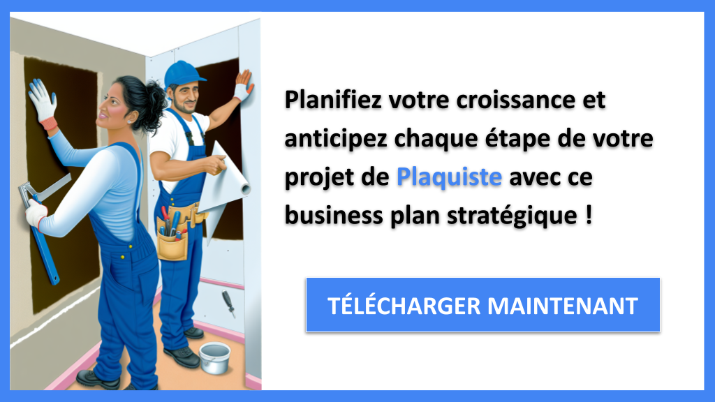 Exemple Business Plan pour Plaquiste - Stratégies de Croissance Plaquiste- CTA3