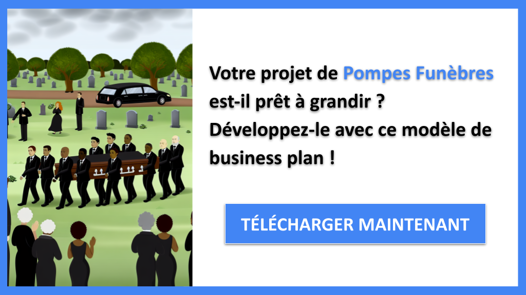Exemple Business Plan pour Pompes Funèbres - Stratégies de Croissance Pompes Funèbres- CTA1