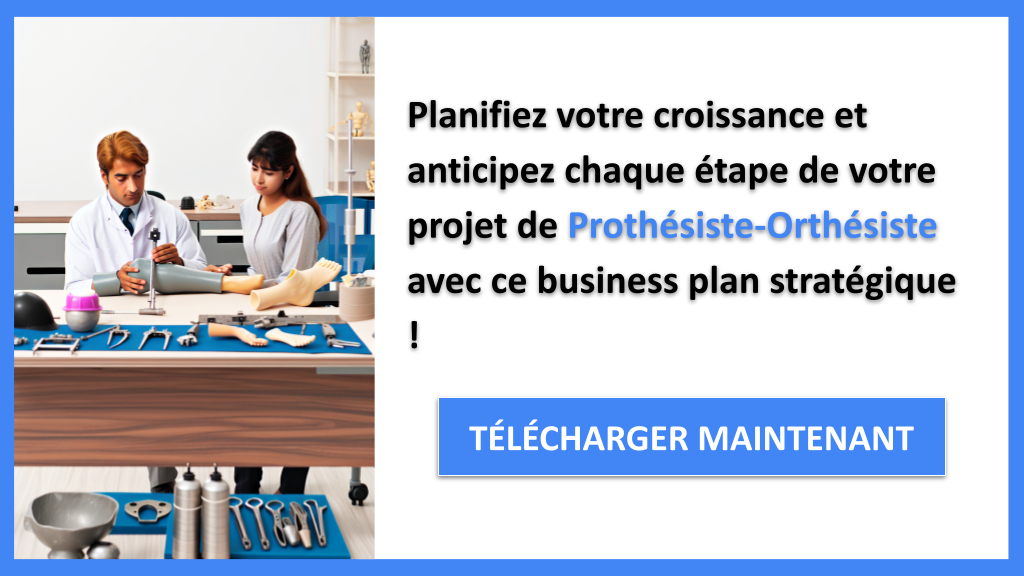 Exemple Business Plan pour Prothésiste-Orthésiste - Stratégies de Croissance Prothésiste-Orthésiste- CTA3