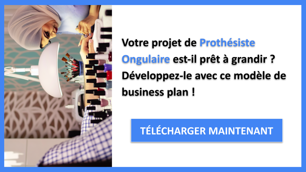 Exemple Business Plan pour Prothésiste Ongulaire - Stratégies de Croissance Prothésiste Ongulaire- CTA1