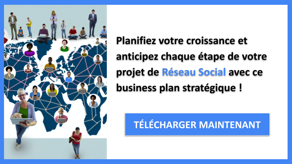 Exemple Business Plan pour Réseau Social - Stratégies de Croissance Réseau Social- CTA3