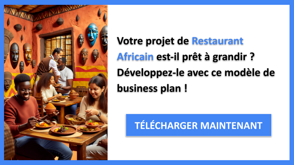 Exemple Business Plan pour Restaurant Africain - Stratégies de Croissance Restaurant Africain- CTA1
