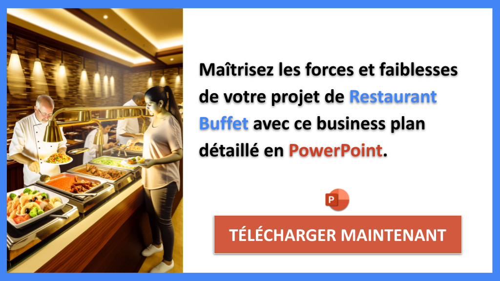 Exemple Business Plan pour Restaurant Buffet - Analyse SWOT Restaurant Buffet- CTA2