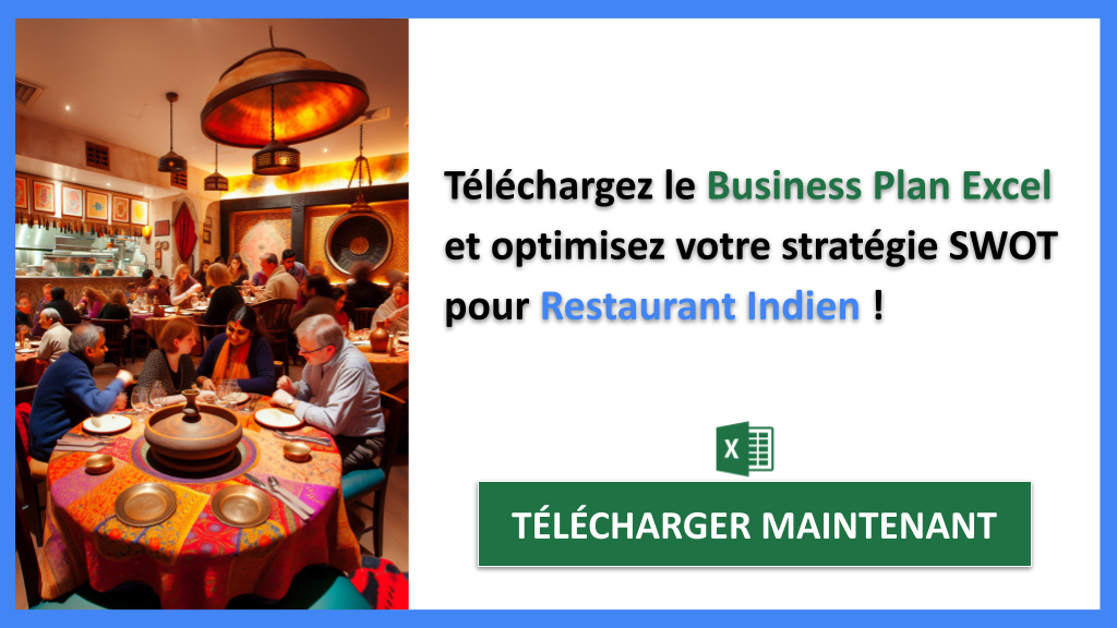 Exemple Business Plan pour Restaurant Indien - Analyse SWOT Restaurant Indien- CTA3