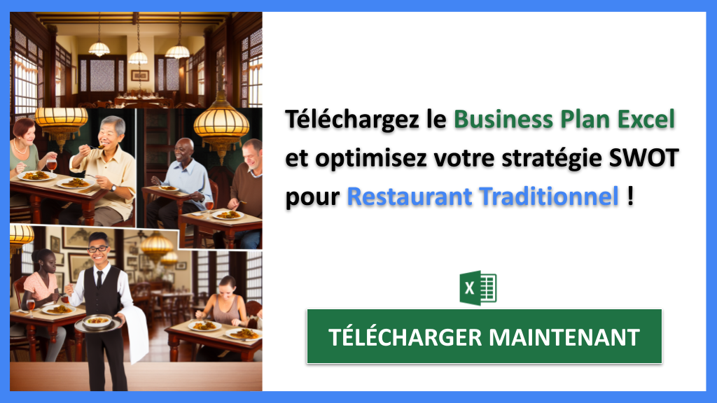 Analyse SWOT Restaurant Traditionnel : Fidélisation et Gestion 8 Exemple Business Plan pour Restaurant Traditionnel - Analyse SWOT Restaurant Traditionnel- CTA3