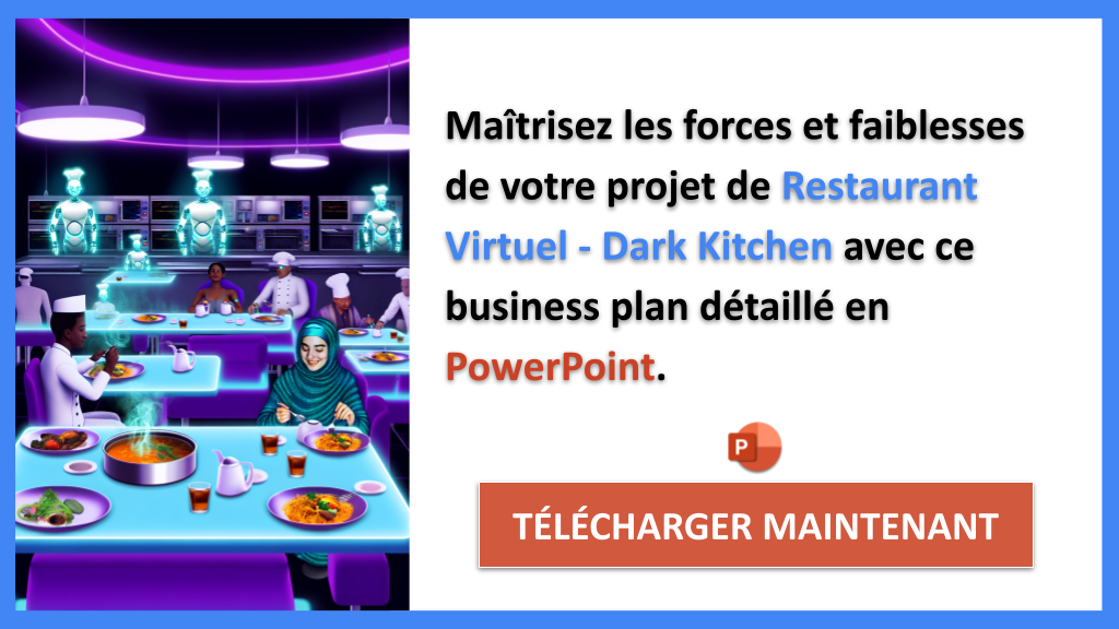 Exemple Business Plan pour Restaurant Virtuel - Dark Kitchen - Analyse SWOT Restaurant Virtuel - Dark Kitchen- CTA2