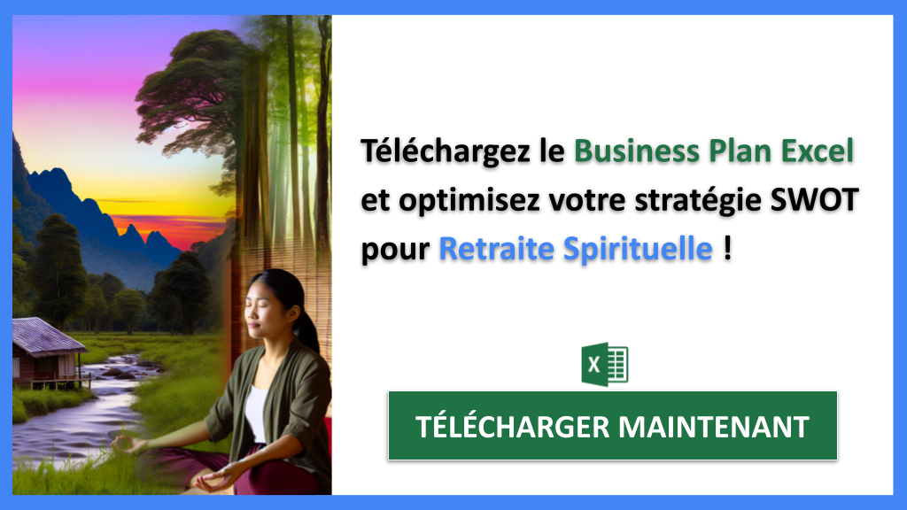 Exemple Business Plan pour Retraite Spirituelle - Analyse SWOT Retraite Spirituelle- CTA3