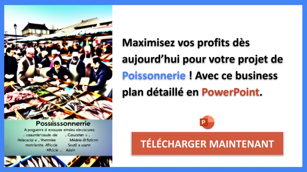 Poissonnerie 2026 : combien ça rapporte, quand être rentable 8 Exemple Business Plan pour Poissonnerie - Poissonnerie Revenus Rentabilité- CTA3