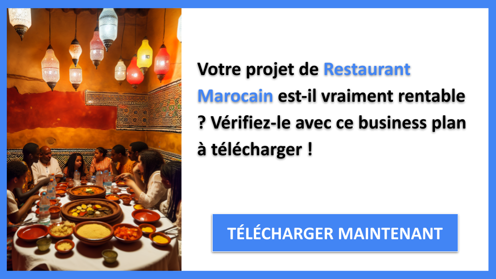 Restaurant marocain : combien peut rapporter l’activité et quand être rentable ? 6 Exemple Business Plan pour Restaurant Marocain - Restaurant Marocain Revenus Rentabilité- CTA1