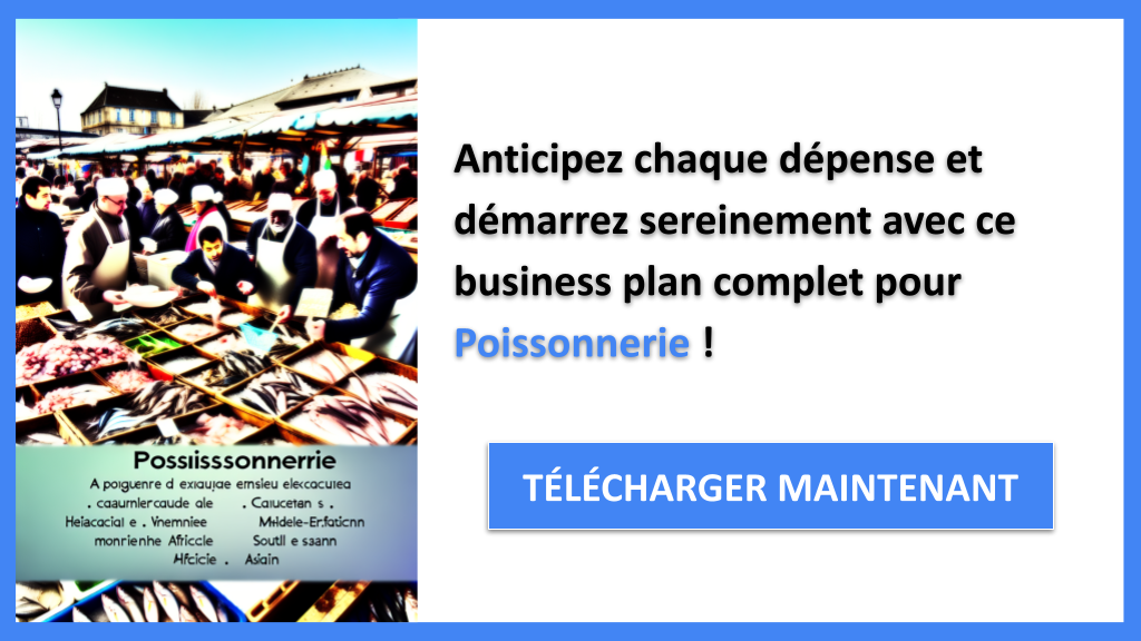 Exemple Business Plan pour Poissonnerie - Coût Poissonnerie- CTA3