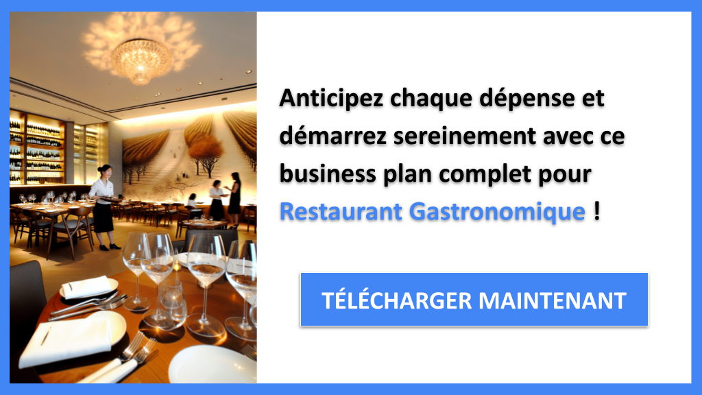 Exemple Business Plan pour Restaurant Gastronomique - Coût Restaurant gastronomique- CTA3