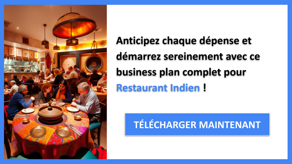 Exemple Business Plan pour Restaurant Indien - Coût Restaurant indien- CTA3