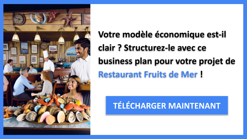 Exemple Business Plan pour Restaurant Fruits de Mer - Restaurant Fruits de Mer Business Model Canvas- CTA1