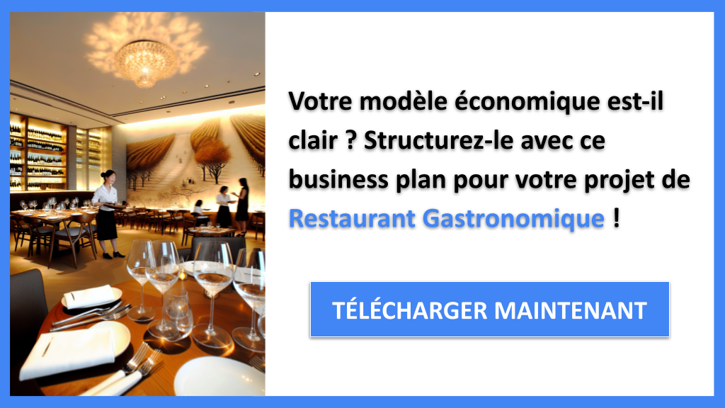 Exemple Business Plan pour Restaurant Gastronomique - Restaurant Gastronomique Business Model Canvas- CTA1