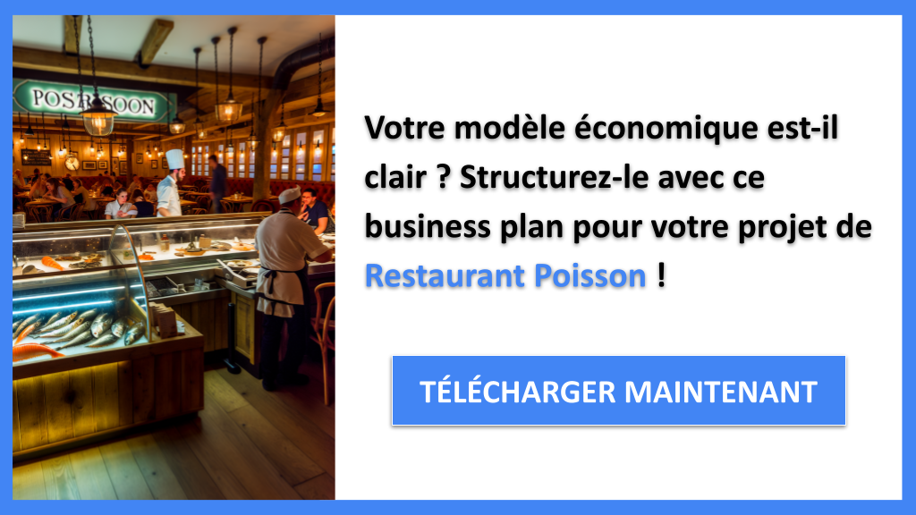 Comment optimiser votre Business Model Canvas pour Restaurant Poisson ? 6 Exemple Business Plan pour Restaurant Poisson - Restaurant Poisson Business Model Canvas- CTA1