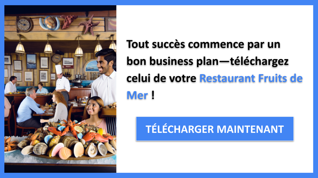 Exemple Business Plan pour Restaurant Fruits de Mer - Restaurant Fruits de Mer Business Plan Exemple- CTA1