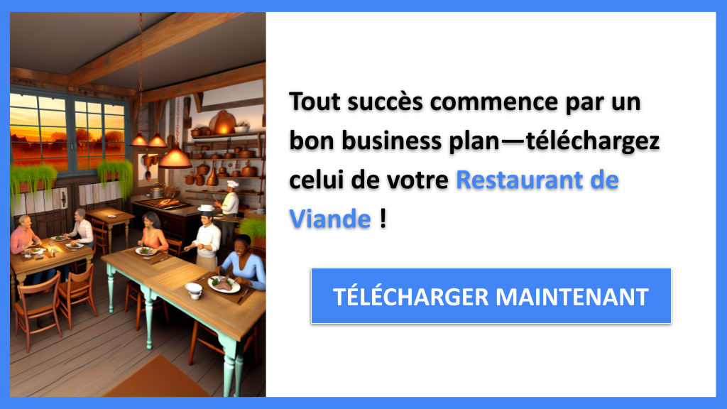 Exemple Business Plan pour Restaurant de Viande - Restaurant de Viande Business Plan Exemple- CTA1