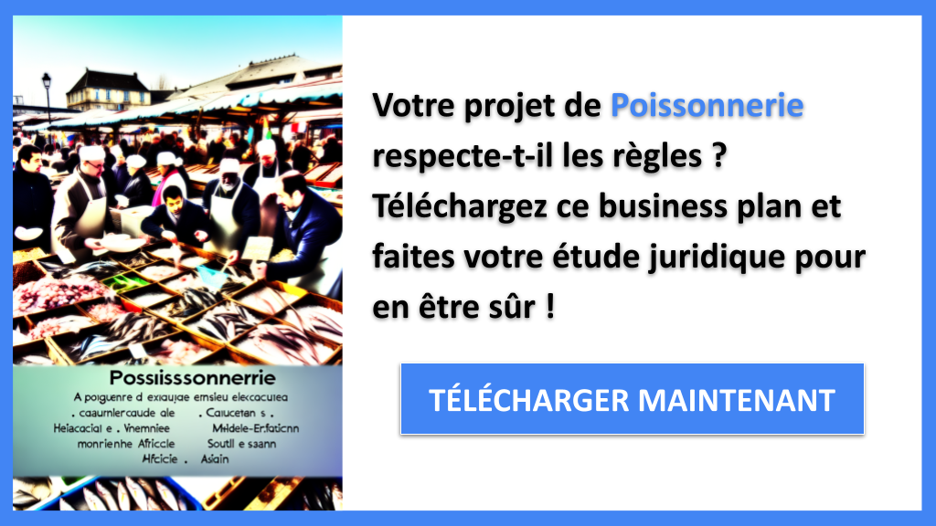 Exemple Business Plan pour Poissonnerie - Étude Juridique Poissonnerie- CTA1