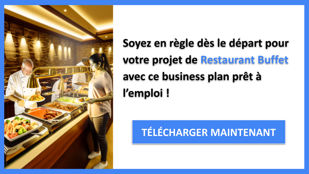 Exemple Business Plan pour Restaurant Buffet - Étude Juridique Restaurant Buffet- CTA3