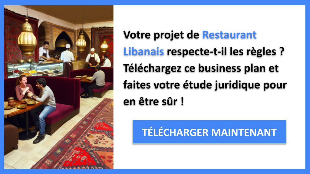 Exemple Business Plan pour Restaurant Libanais - Étude Juridique Restaurant Libanais- CTA1