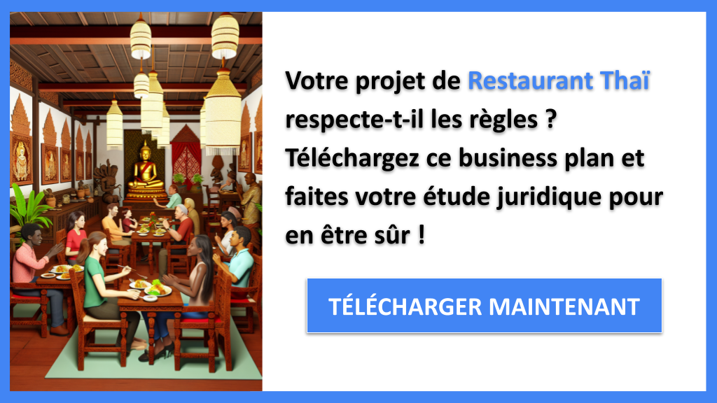 Exemple Business Plan pour Restaurant Thaï - Étude Juridique Restaurant Thaï- CTA1