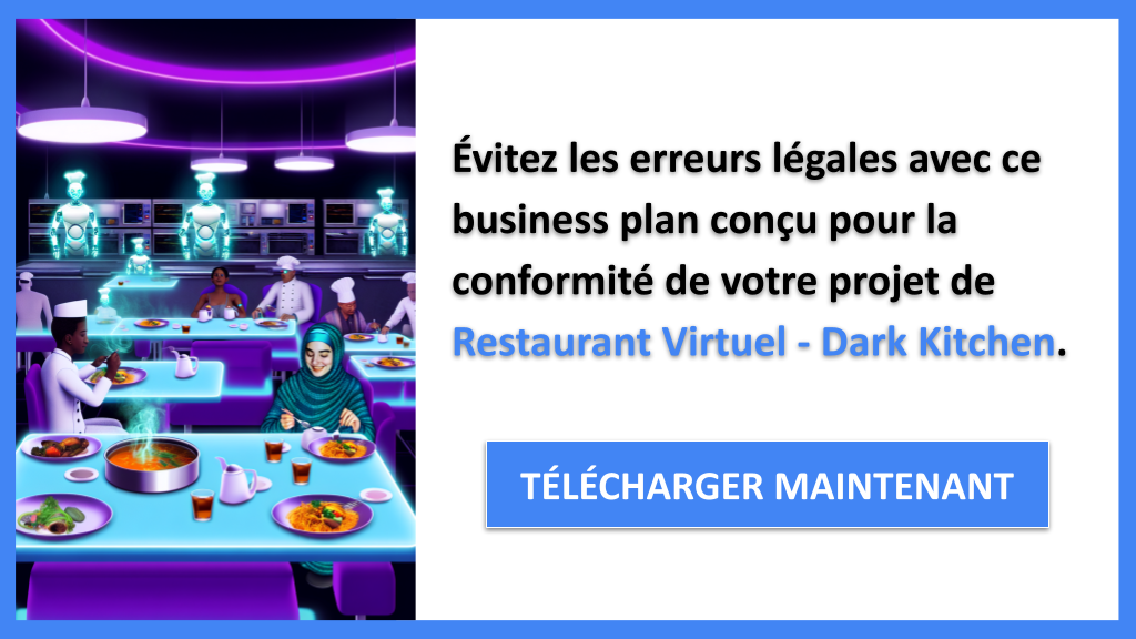 Exemple Business Plan pour Restaurant Virtuel - Dark Kitchen - Étude Juridique Restaurant Virtuel - Dark Kitchen- CTA2
