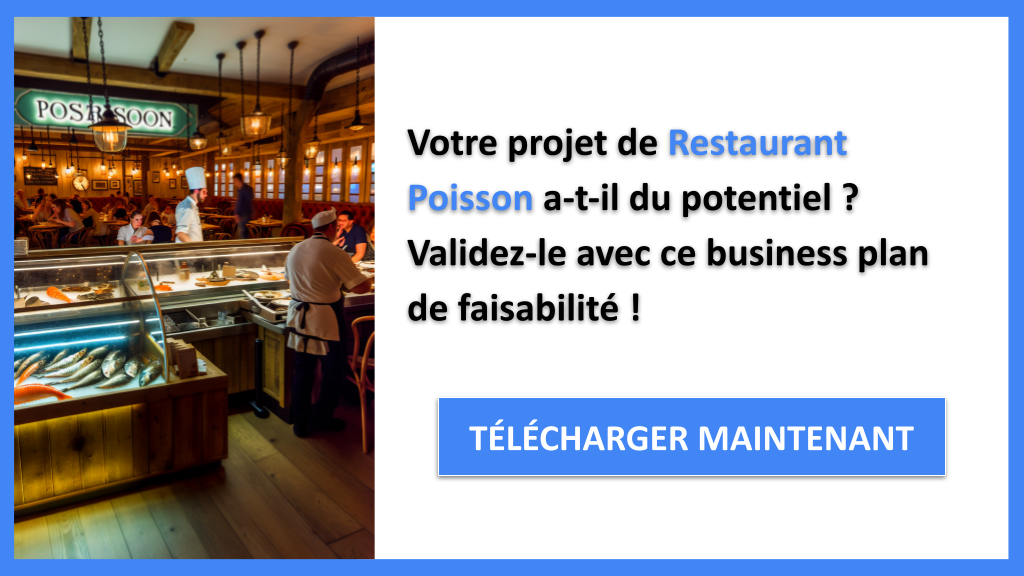 Étude de faisabilité Restaurant Poisson : viabilité du projet 6 Exemple Business Plan pour Restaurant Poisson - Étude Faisabilité Restaurant Poisson- CTA1