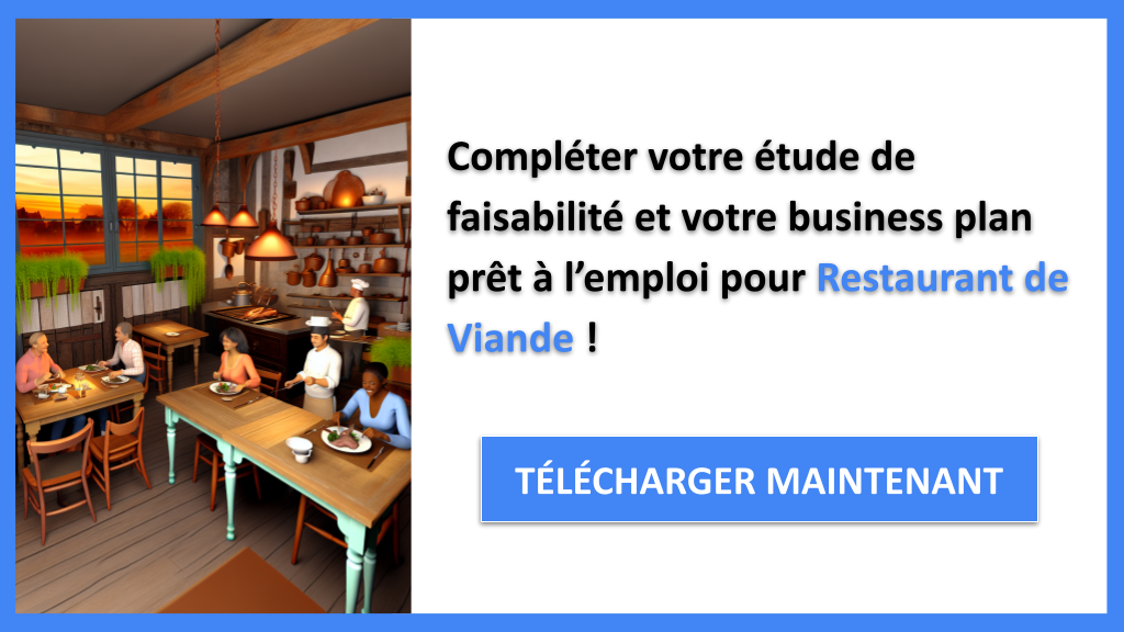 Exemple Business Plan pour Restaurant de Viande - Étude Faisabilité Restaurant de Viande- CTA3