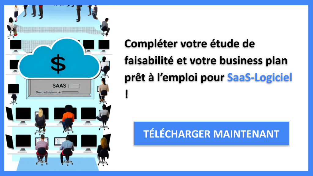 Exemple Business Plan pour SaaS-Logiciel - Étude Faisabilité SaaS-Logiciel- CTA3
