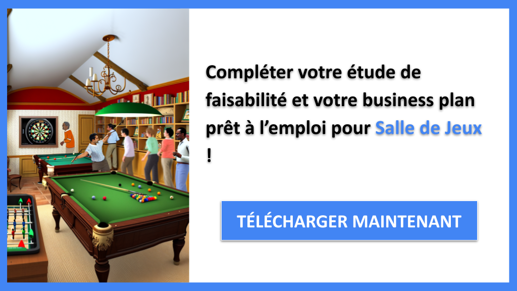 Exemple Business Plan pour Salle de Jeux - Étude Faisabilité Salle de Jeux- CTA3