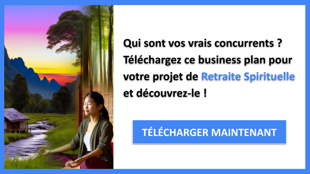 Exemple Business Plan pour Retraite Spirituelle - Étude de la Concurrence Retraite Spirituelle- CTA1