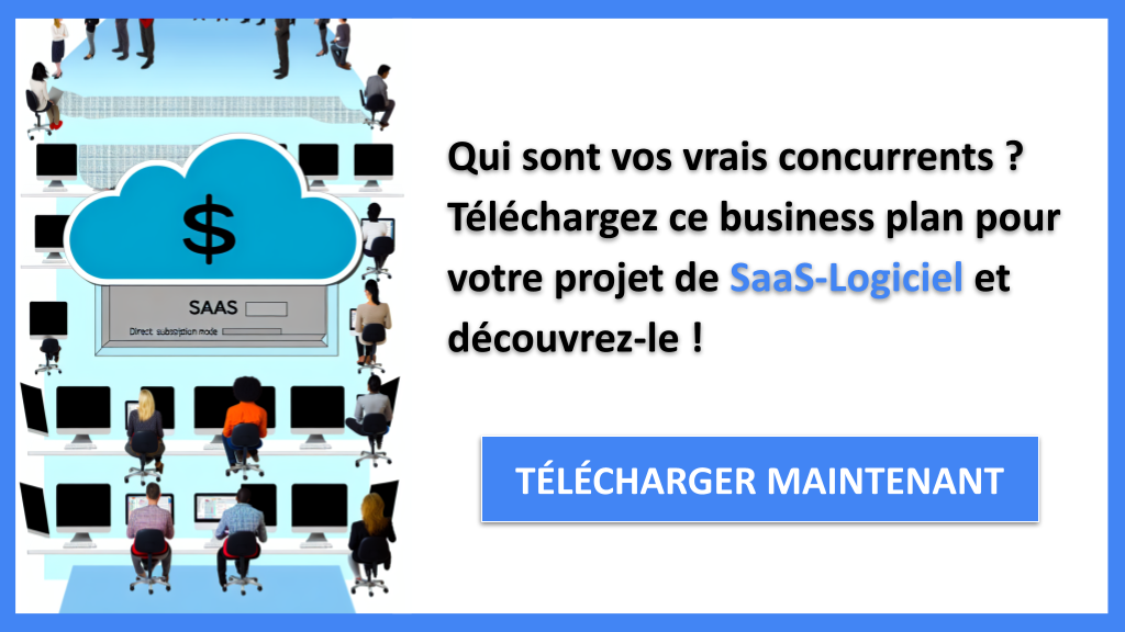 Exemple Business Plan pour SaaS-Logiciel - Étude de la Concurrence SaaS-Logiciel- CTA1