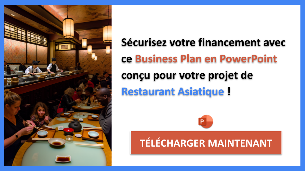 Exemple Business Plan pour Restaurant Asiatique - Financement Restaurant Asiatique- CTA3