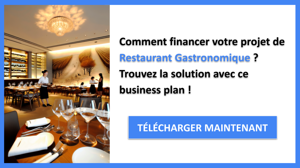 Exemple Business Plan pour Restaurant Gastronomique - Financement Restaurant Gastronomique- CTA1