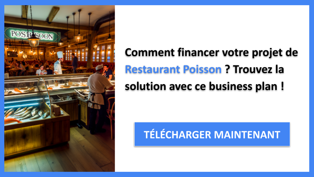 Exemple Business Plan pour Restaurant Poisson - Financement Restaurant Poisson- CTA1